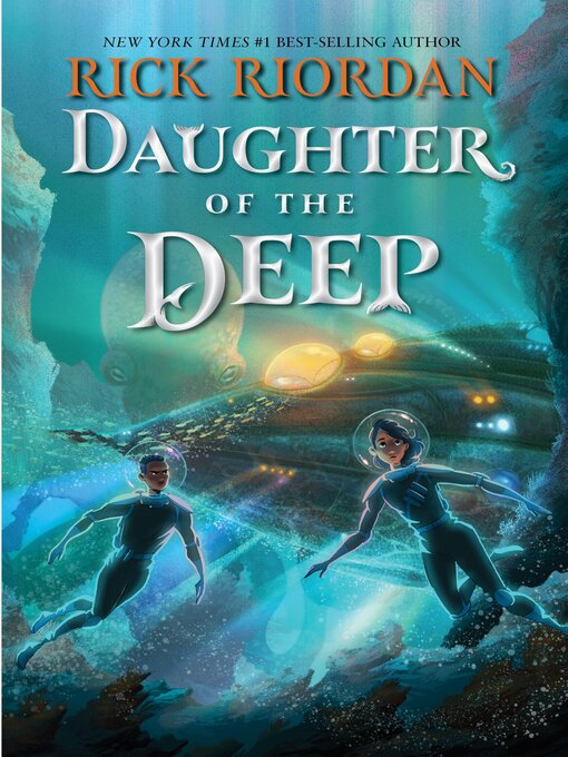 Titeldetails für Daughter of the Deep nach Rick Riordan - Verfügbar